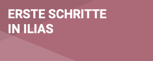 Erste Schritte in ILIAS